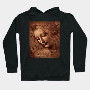 Leonardo da Vinci quote: The noblest pleasure is the joy of understanding Hoodie